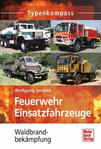 Feuerwehr Einsatzfahrzeuge 