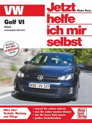 VW Golf VI Diesel - ab Modelljahr 2009/2010 