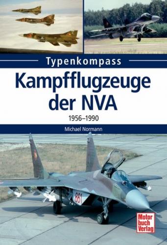 Kampfflugzeuge der NVA 1956 -1990 