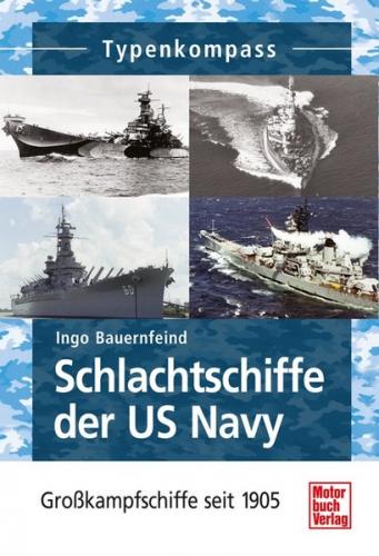 Schlachtschiffe der US Navy 