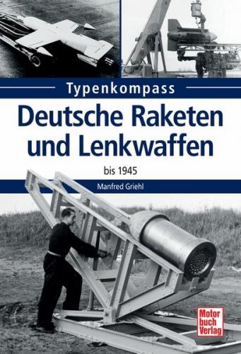 Deutsche Raketen und Lenkwaffen 