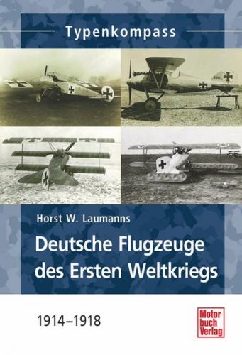 Deutsche Jagdflugzeuge des Ersten Weltkriegs 