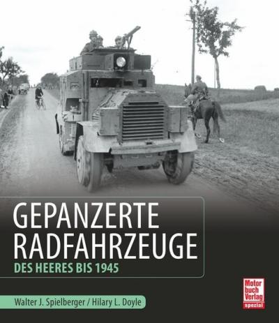 Gepanzerte Radfahrzeuge des Heeres bis 1945 
