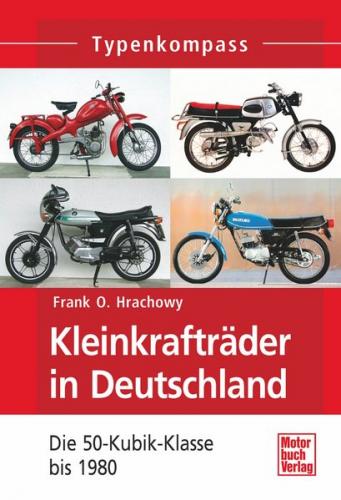 Kleinkrafträder in Deutschland (Ebook - EPUB) 