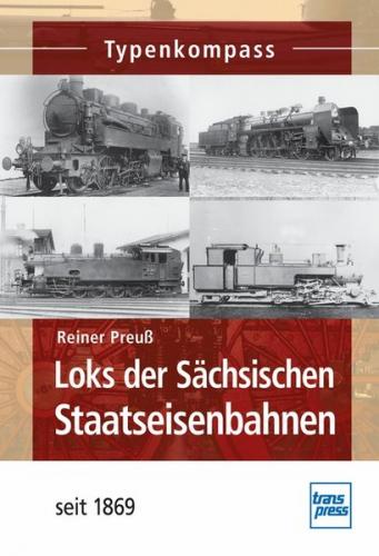 Loks der Sächsischen Staatseisenbahnen 