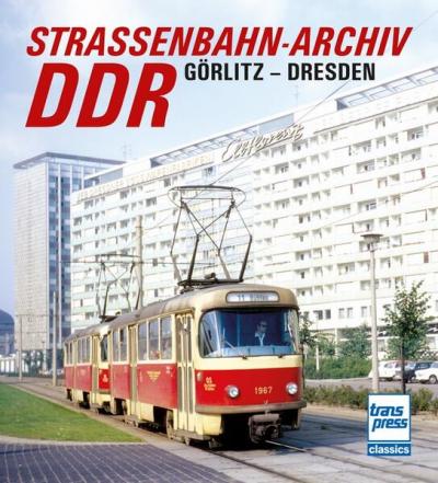 Straßenbahn-Archiv DDR 
