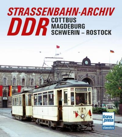 Straßenbahn-Archiv DDR 