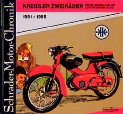 Kreidler Zweiräder 1951-1984 