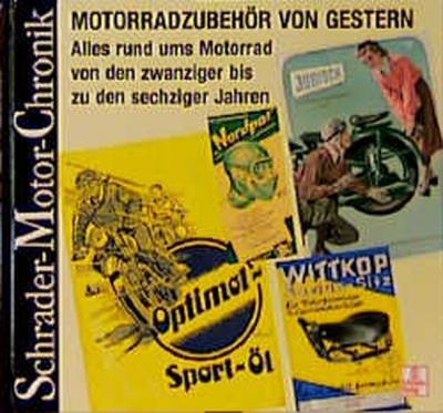 Motorrad-Zubehör von gestern 