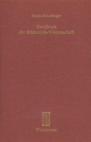 Handbuch der Bibliothek-Wissenschaft 