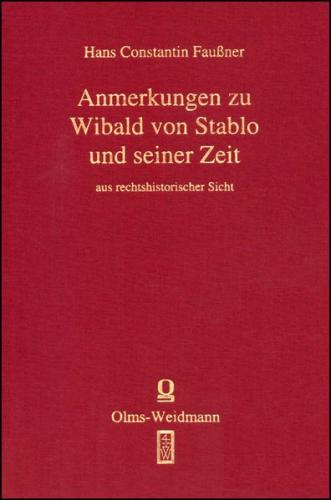 Quellen und Erörterungen zu Wibald von Stablo 