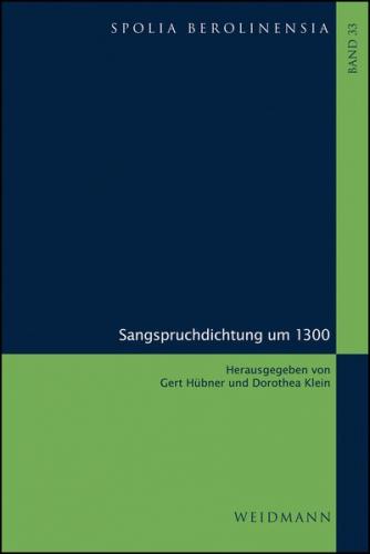Sangspruchdichtung um 1300 