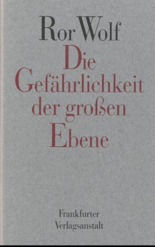 Die Gefährlichkeit der grossen Ebene 