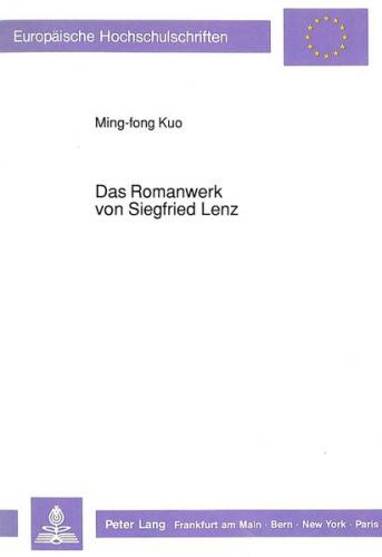 Das Romanwerk von Siegfried Lenz 
