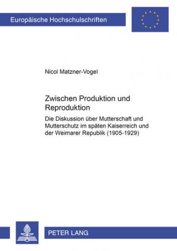 Zwischen Produktion und Reproduktion 