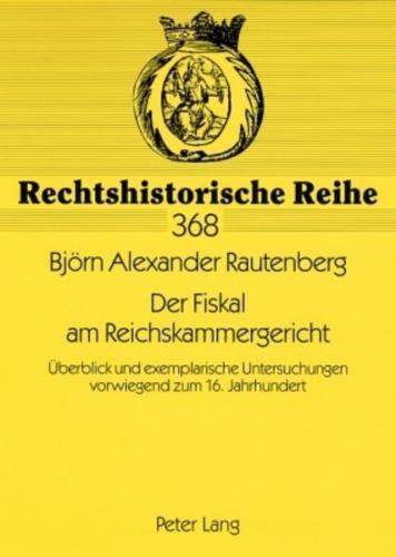 Der Fiskal am Reichskammergericht 