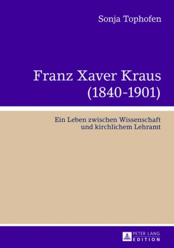 Franz Xaver Kraus (1840-1901) 