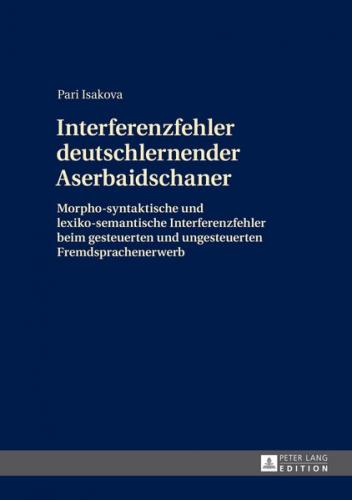 Interferenzfehler deutschlernender Aserbaidschaner 