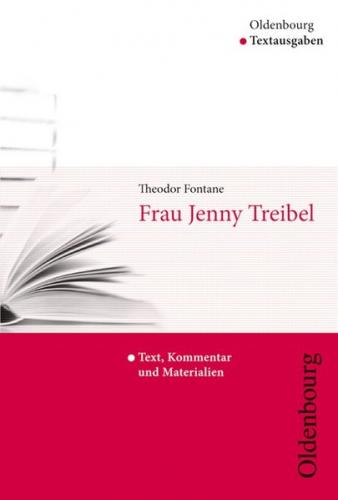 Oldenbourg Textausgaben / Jenny Treibel 