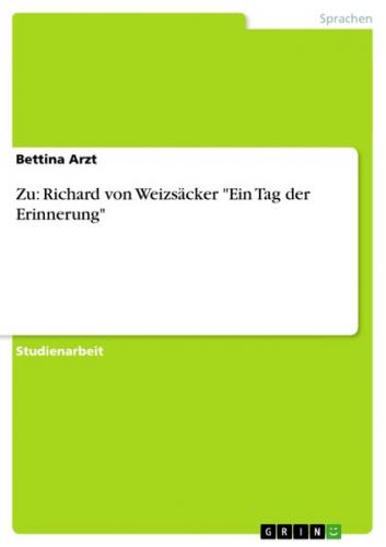Zu: Richard von Weizsäcker "Ein Tag der Erinnerung" (Ebook - pdf) 