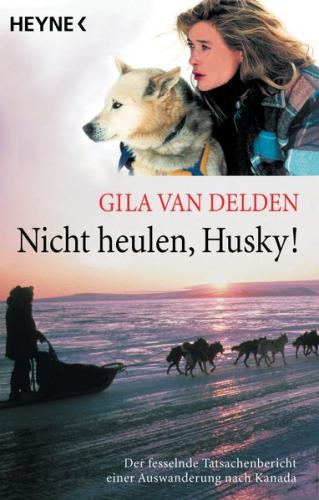 Nicht heulen, Husky! (Ebook - EPUB) 
