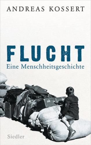 Flucht – Eine Menschheitsgeschichte (Ebook - EPUB) 