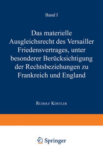Das Materielle Ausgleichsrecht des Versailler Friedensvertrages 