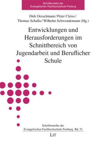 Entwicklungen und Herausforderungen im Schnittbereich von Jugendarbeit und Beruflicher Schule 