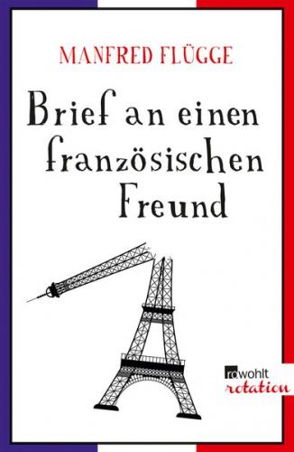 Brief an einen französischen Freund 