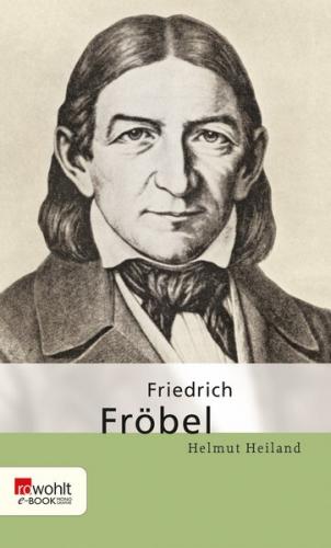 Friedrich Fröbel 