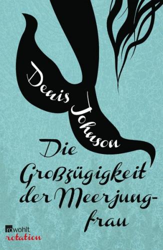 Die Großzügigkeit der Meerjungfrau (Ebook - EPUB) 