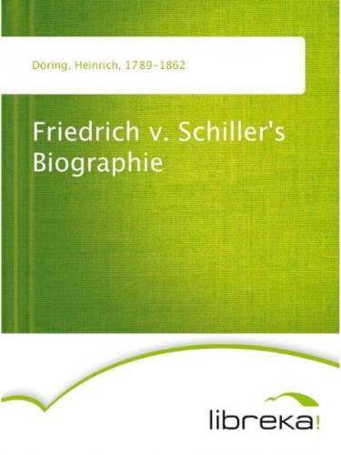 Friedrich v. Schiller's Biographie (Ebook - EPUB) 
