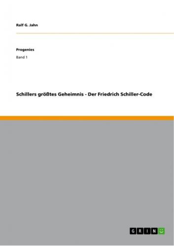 Schillers größtes Geheimnis - Der Friedrich Schiller-Code (Ebook - EPUB) 