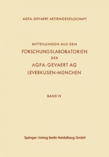 Mitteilungen aus den Forschungslaboratorien der Agfa-Gevaert AG, Leverkusen-München (Ebook - pdf) 