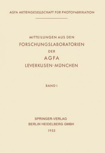 Mitteilungen aus den Forschungslaboratorien der AGFA, Leverkusen-München (Ebook - pdf) 