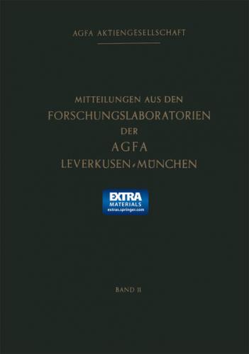 Mitteilungen aus den Forschungslaboratorien der Agfa Leverkusen-München 