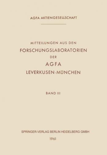 Mitteilungen aus den Forschungslaboratorien der Agfa Leverkusen-München (Ebook - pdf) 
