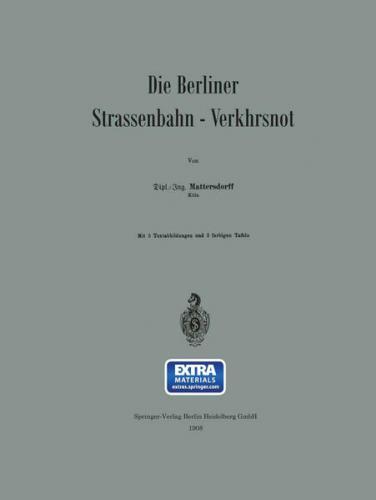Die Berliner Strassenbahn-Verkehrsnot (Ebook - pdf) 