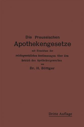 Die Preußischen Apothekengesetze (Ebook - pdf) 