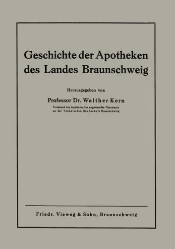Geschichte der Apotheken des Landes Braunschweig 