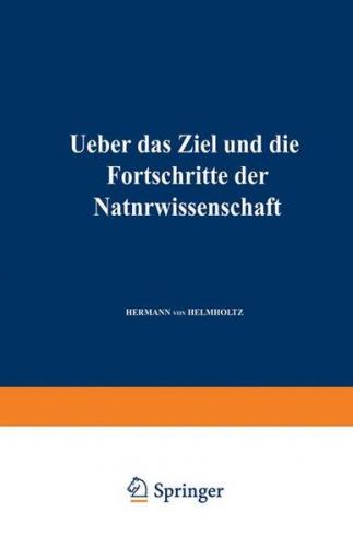 Ueber das Ziel und die Fortschritte der Naturwissenschaft (Ebook - pdf) 
