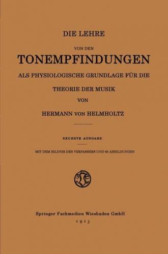 Die Lehre von den Tonempfindungen als Physiologische Grundlage für die Theorie der Musik (Ebook - pdf) 