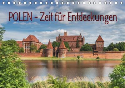Polen – Zeit für Entdeckungen (Tischkalender 2016 DIN A5 quer) 