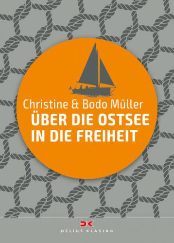 Über die Ostsee in die Freiheit 