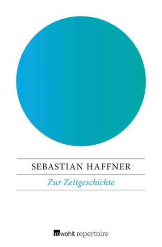 Zur Zeitgeschichte 