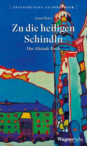 Zu die heiligen Schindln 