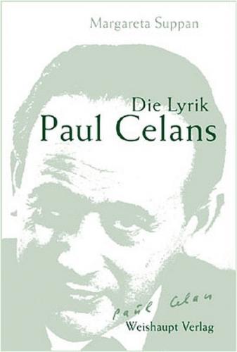 Die Lyrik Paul Celans 
