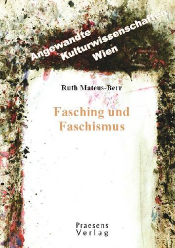 Fasching und Faschismus 