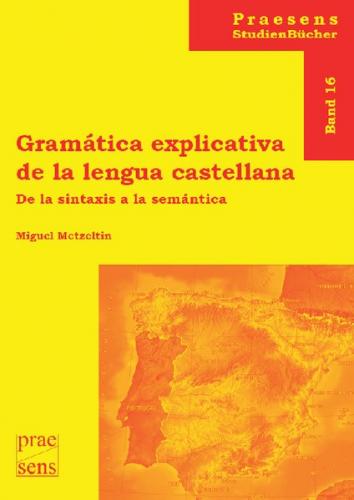 Gramática explicativa de la lengua castellana 
