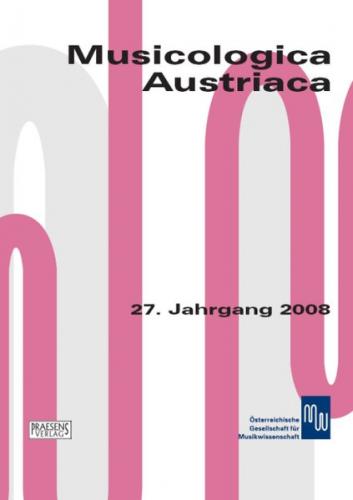 Musicolologica Austriaca 27 (2008) 